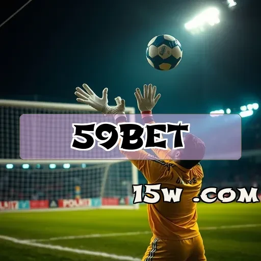 59bet.com: Benefícios Imperdíveis da Seção VIP que Você Não Pode Ignorar